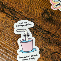Load image into Gallery viewer, Call Me Biodegradable Sticker
