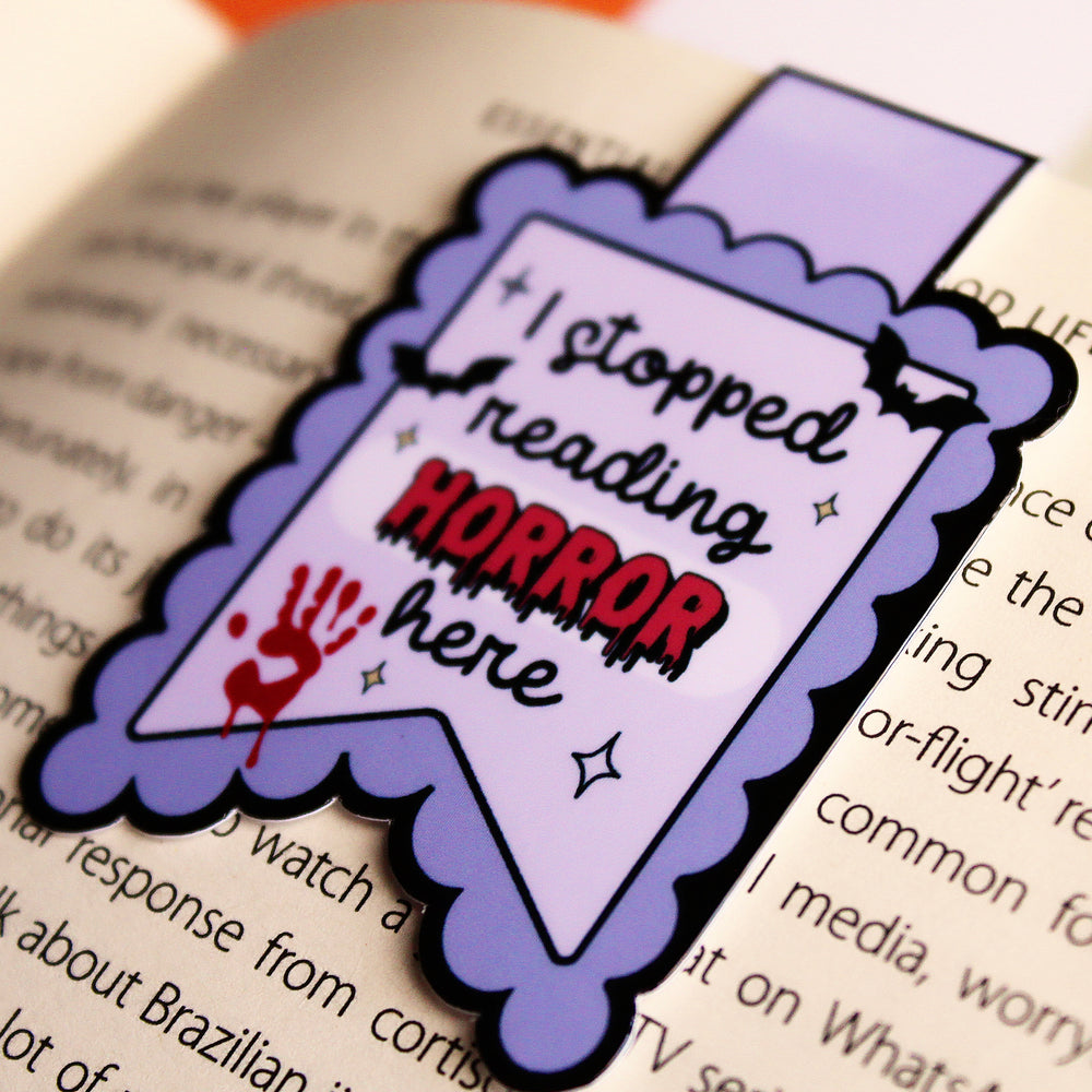 I Stopped Reading Horror Here Magnetic Bookmark | Spooky Cute Bookish Gift | Glossy Finish | Fun Reading Accessory | Stick With Geo
