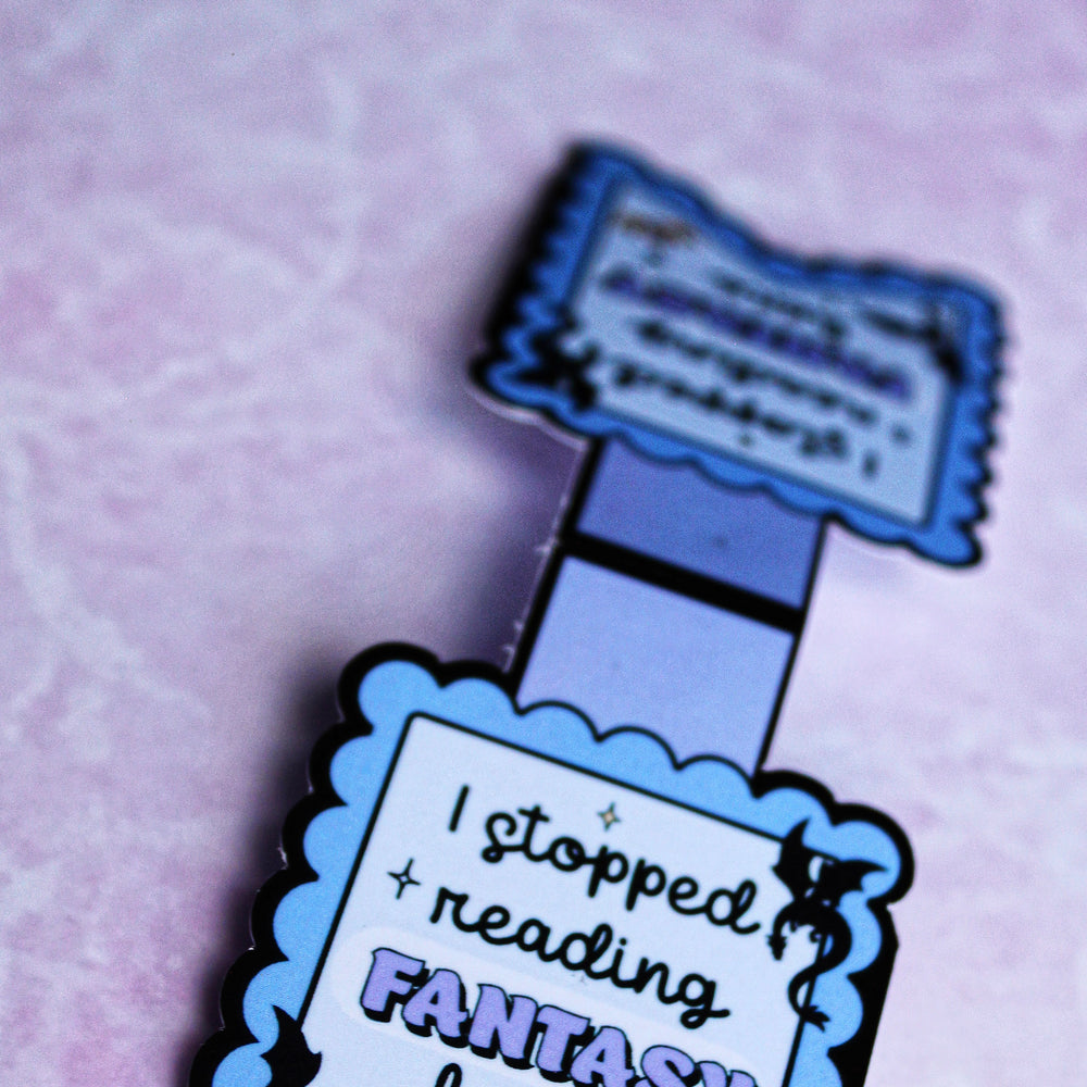 Bookmark with text 'I stopped reading FANTASY here' on a purple background