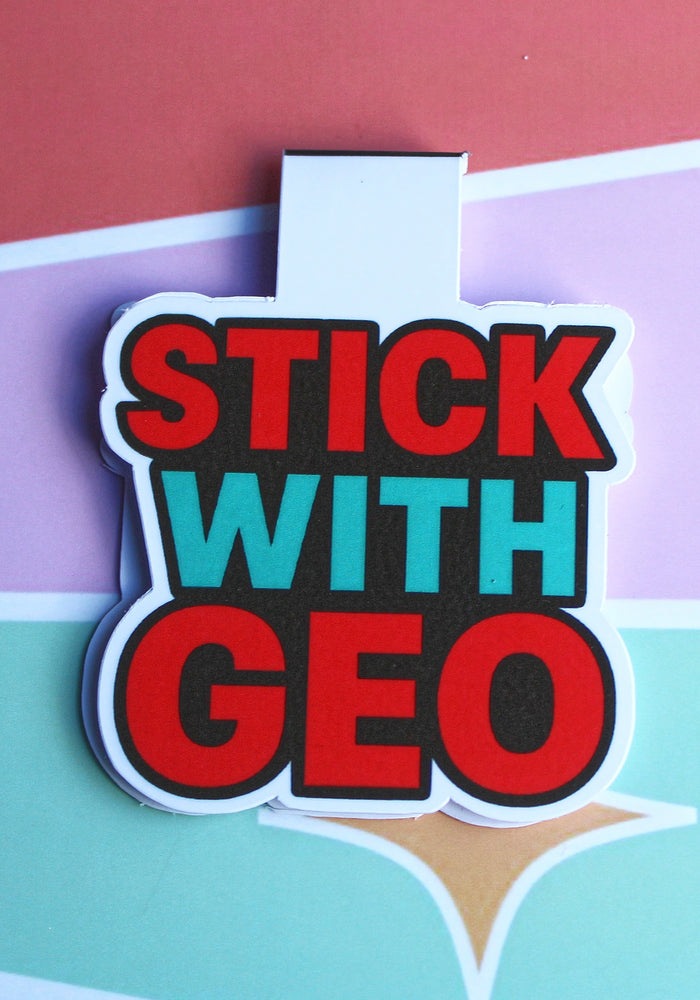 Magnetic Bookmark with 'Stick With Geo' text on a colourful striped background